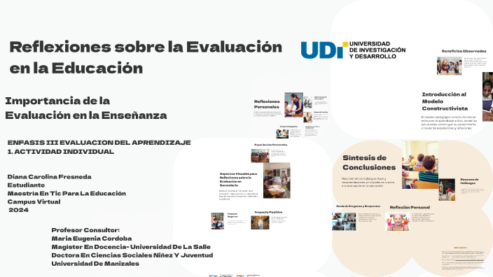 Reflexiones sobre la Evaluación en la Educación by diana fresneda on Prezi