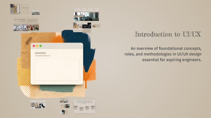 Introduction to UI/UX Engineering Course by prachi Dalvi on Prezi