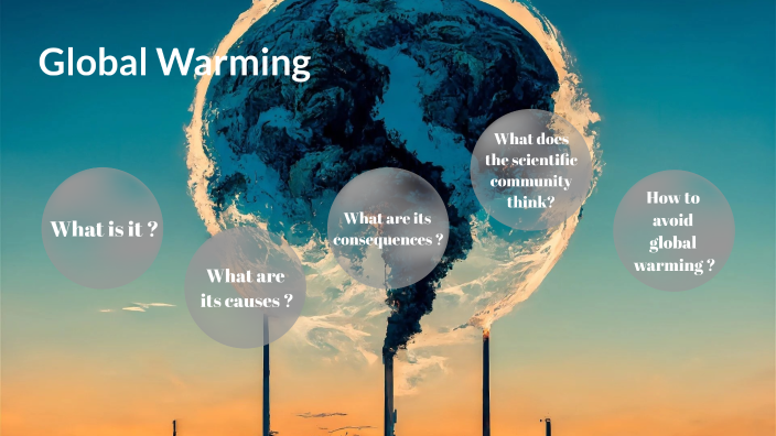 global warming by Jonathan Lima on Prezi
