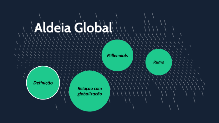 Aldeia Global by Diogo Villaverde on Prezi