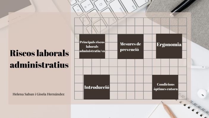 Riesgos laborales administrativos by Gisela Hernandez Valbuena on Prezi