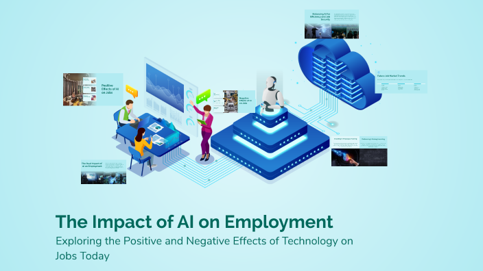 The Impact of AI on Employment by marwa red on Prezi