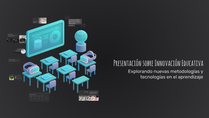 Presentación sobre Innovación Educativa by Paula Aylin Rosas Velasco on ...