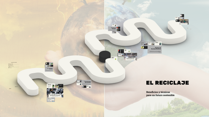EL RECICLAJE by Sebastin Ortiz Pabon ortiz on Prezi