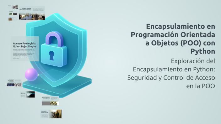 Encapsulamiento en Programación Orientada a Objetos (POO) con Python by ...