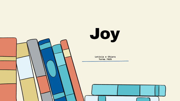 Joy by Chiara a on Prezi