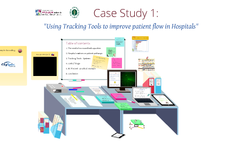 Case Study 1 "Using Tracking Tools to Improve Patient Flow in Hospitals ...
