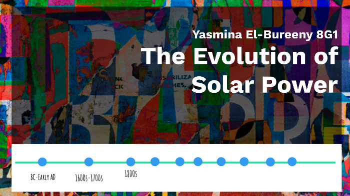 Evolution of Solar Power by Yasmina El-Bureeny on Prezi