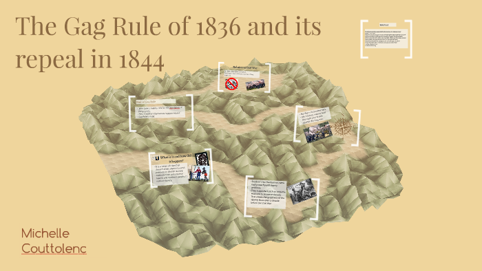 the-gag-rule-of-1836-and-its-repeal-in-1844-by-mich-couttolenc