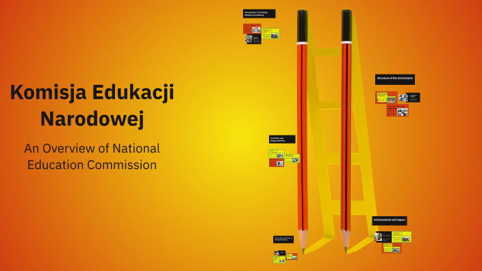 Komisja Edukacji Narodowej by Natalia Owłasiuk on Prezi