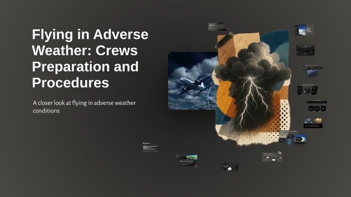 Navigating Adverse Weather Conditions: A Pilot's Guide to Emergency ...