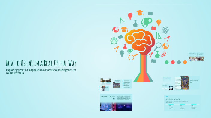 How to Use AI in a Real Useful Way by arianna masiello on Prezi