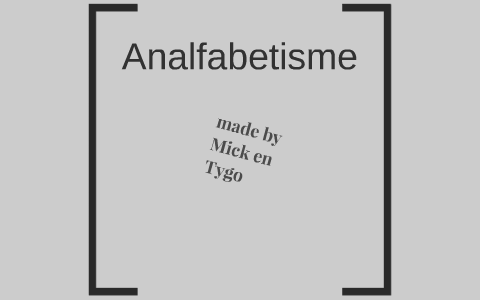 ANALFABETISME by Mick Logtenberg