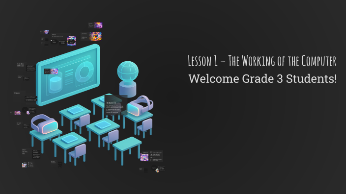 Lesson 1 – The Working of the Computer by Neha Joshi on Prezi