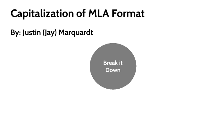 capitalization-of-mla-format-by-justin-marquardt