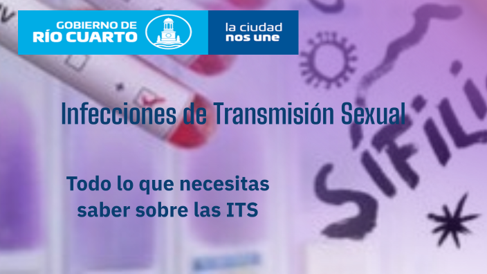 Infecciones de Transmisión Sexual by epidemiologia riocuarto on Prezi
