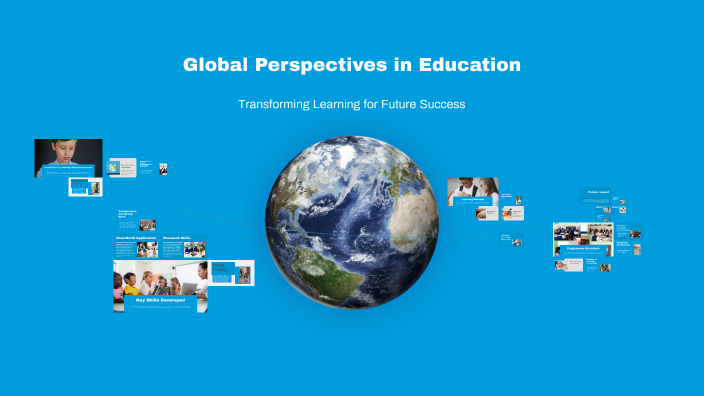 Global Perspectives in Education by Principal PMS Tirumalagiri on Prezi