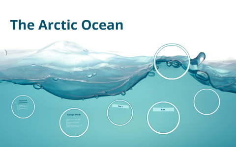The Arctic Ocean by on Prezi