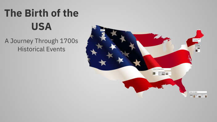 The Birth of the USA by Juan Garcia on Prezi