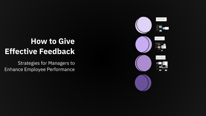 How to Give Effective Feedback by ayman shaker on Prezi