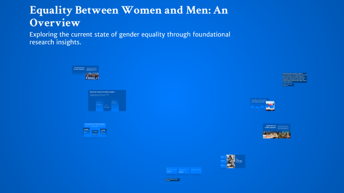 Equality Between Women and Men: An Overview by jemmali leila on Prezi
