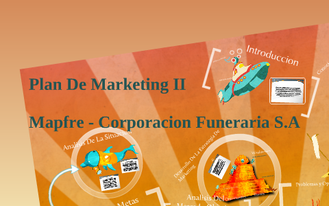 Plan De Marketing by Roberto Morales on Prezi