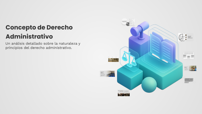 Concepto de Derecho Administrativo by samuel gomez sanchez on Prezi
