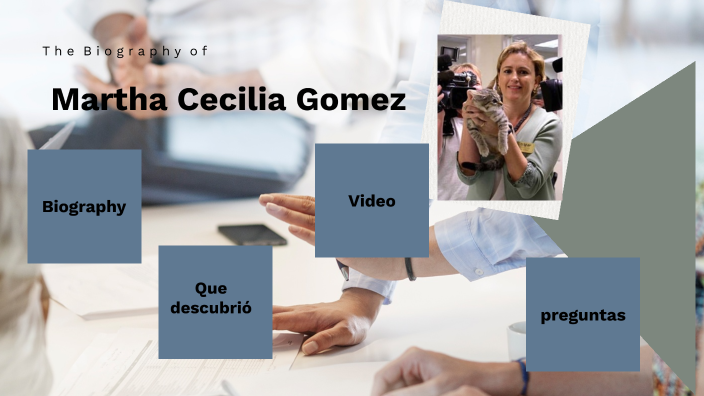 Martha Cecilia Gómez by valery sanchez on Prezi