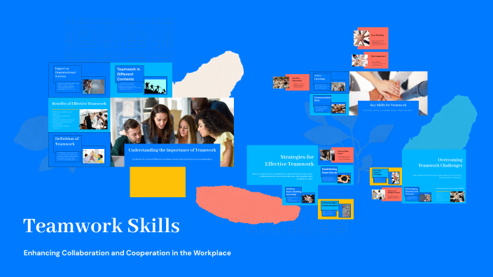 Teamwork Skills by Thương Nguyễn on Prezi