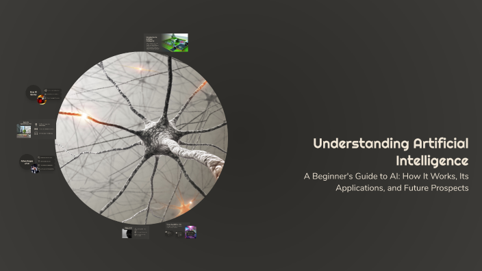 Understanding Artificial Intelligence by al sa on Prezi