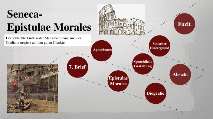 Seneca Epistulae Morales 7 1 6 übersetzung