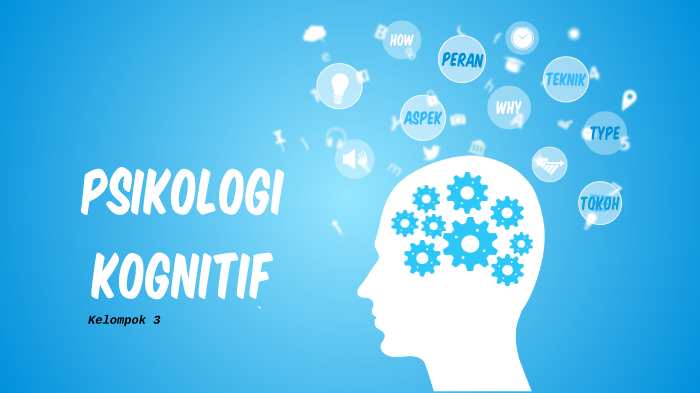 PSIKOLOGI KOGNITIF by Asshifa Aulia on Prezi