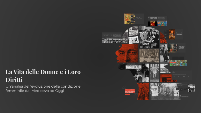 La Vita delle Donne e i Loro Diritti by Valerio Mazzola on Prezi