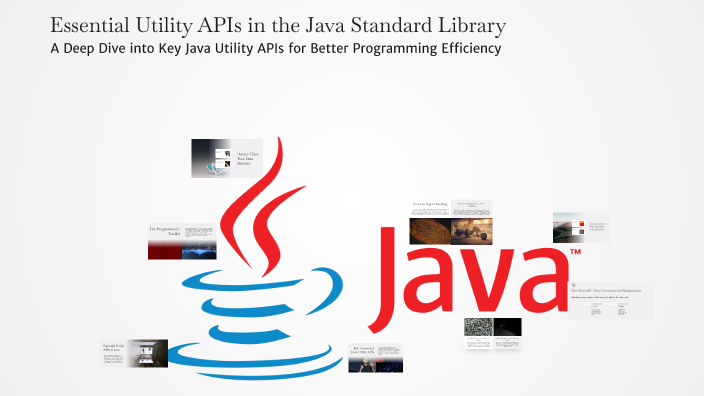 Essential Utility APIs in the Java Standard Library by __ AMAN_ on Prezi