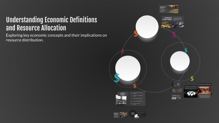 Understanding Economic Definitions and Resource Allocation by Yiran HAN ...