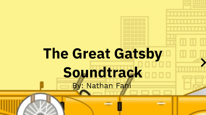 The Great Gatsby Project by Nathan Fani on Prezi