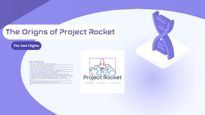Project Rocket Presentation by SIMON WESTFALL on Prezi