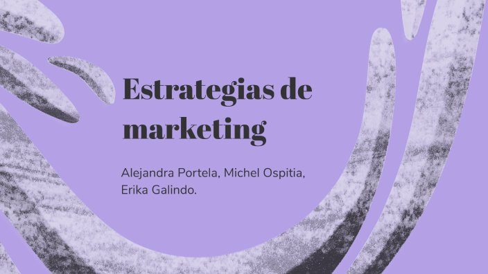 Estrategias de marketing by alejandra portela on Prezi