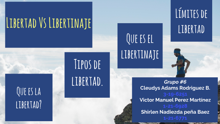 Libertad Vs. Libertinaje By Cleudys Rodriguez