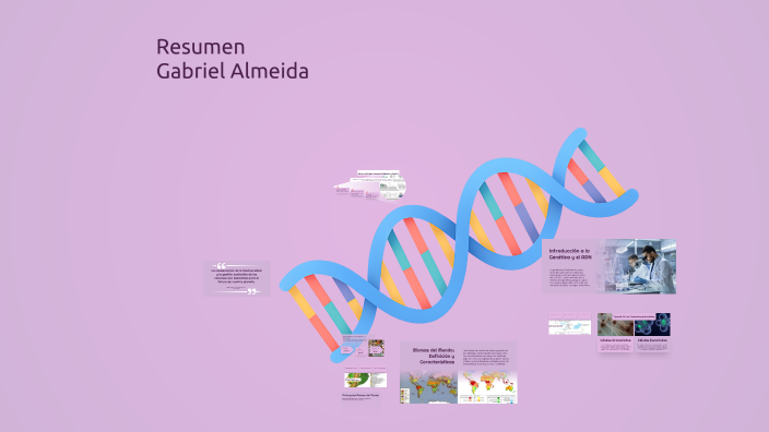Explorando la Genética, Biomas y Sostenibilidad by Gabriel Almeida on Prezi