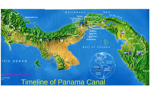 Timeline Of Panama Canal By Sammie Foust