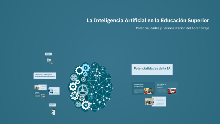 La Inteligencia Artificial en la Educación Superior by Avy TF on Prezi