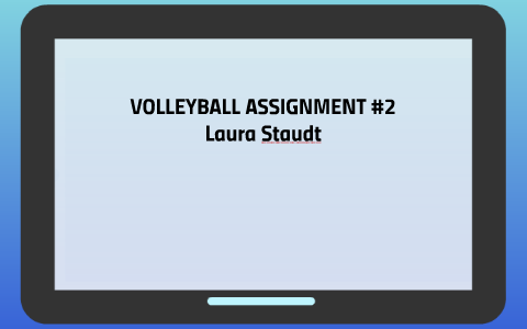 volleyball written assignment