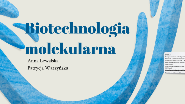 Biotechnologia Molekularna Sprawdzian Nowa Era Biotechnologia molekularna by Anna Lewalska on Prezi