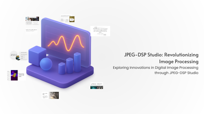 Image Processing Studio JPEG-DSP Studio: Revolutionizing Image Processing by محمد حسان عوض ...
