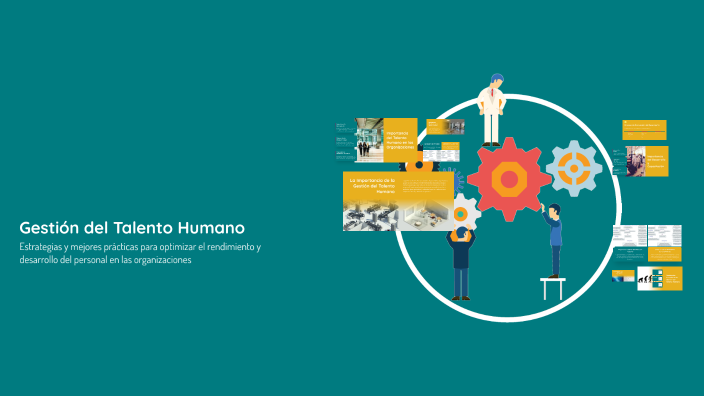 Gestión del Talento Humano by Julieth Suarez on Prezi