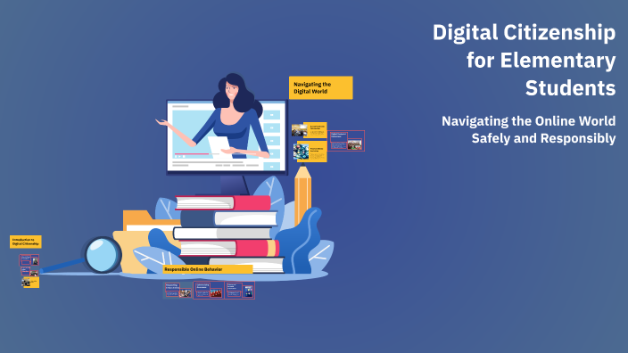 Digital Citizenship for Elementary Students by Wendy Camarena on Prezi