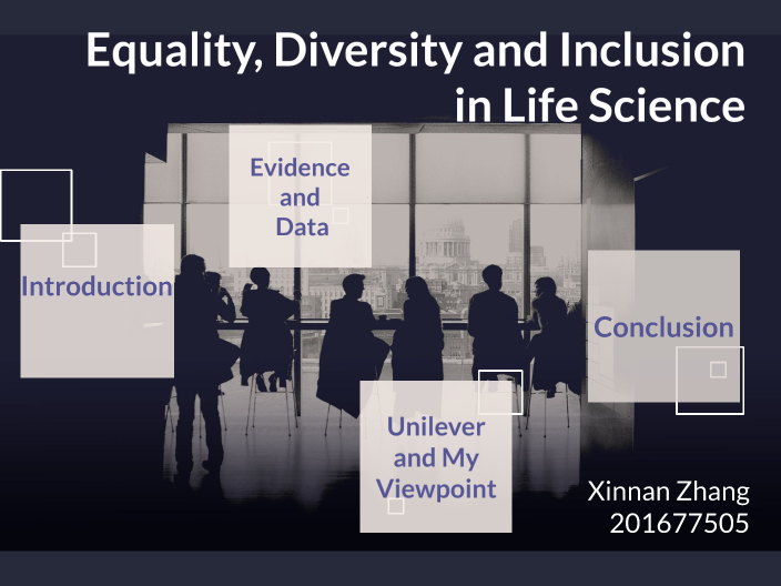 Equality, diversity and inclusion in life science by Elianna Z on Prezi