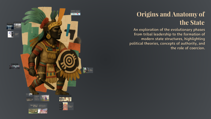 Origins and Anatomy of the State by Mary Jane Rivera on Prezi