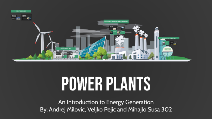 Power Plants by Andrej Milović on Prezi